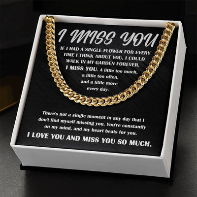 I miss you - Cuban chain necklace
