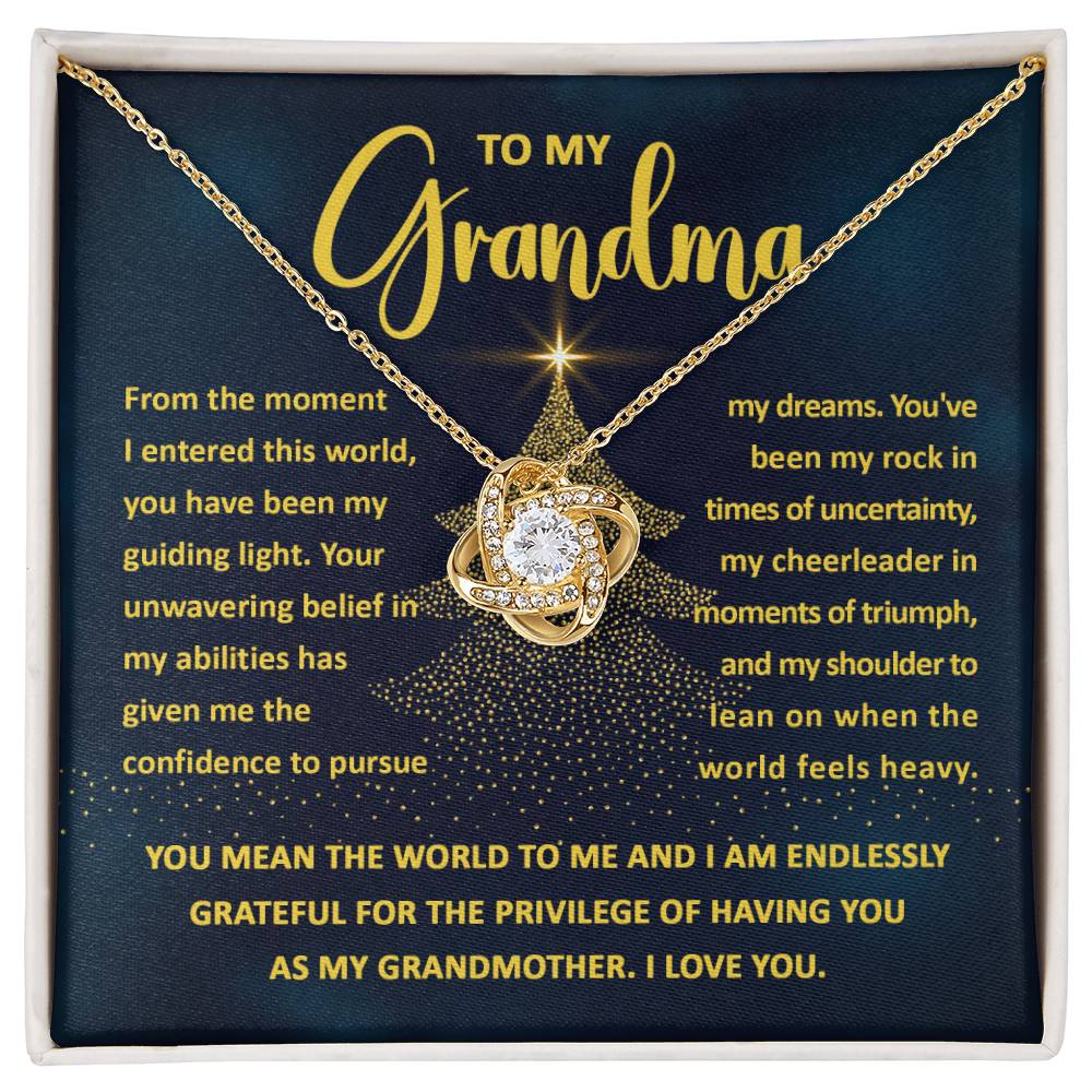 To my grandma - My guiding light