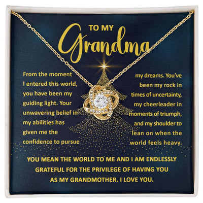 To my grandma - My guiding light