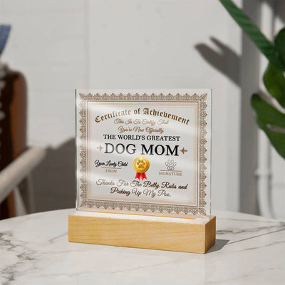 Dog mom certificate - Acrylic plaque