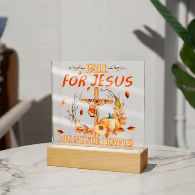 Fall for Jesus - Acrylic Plaque