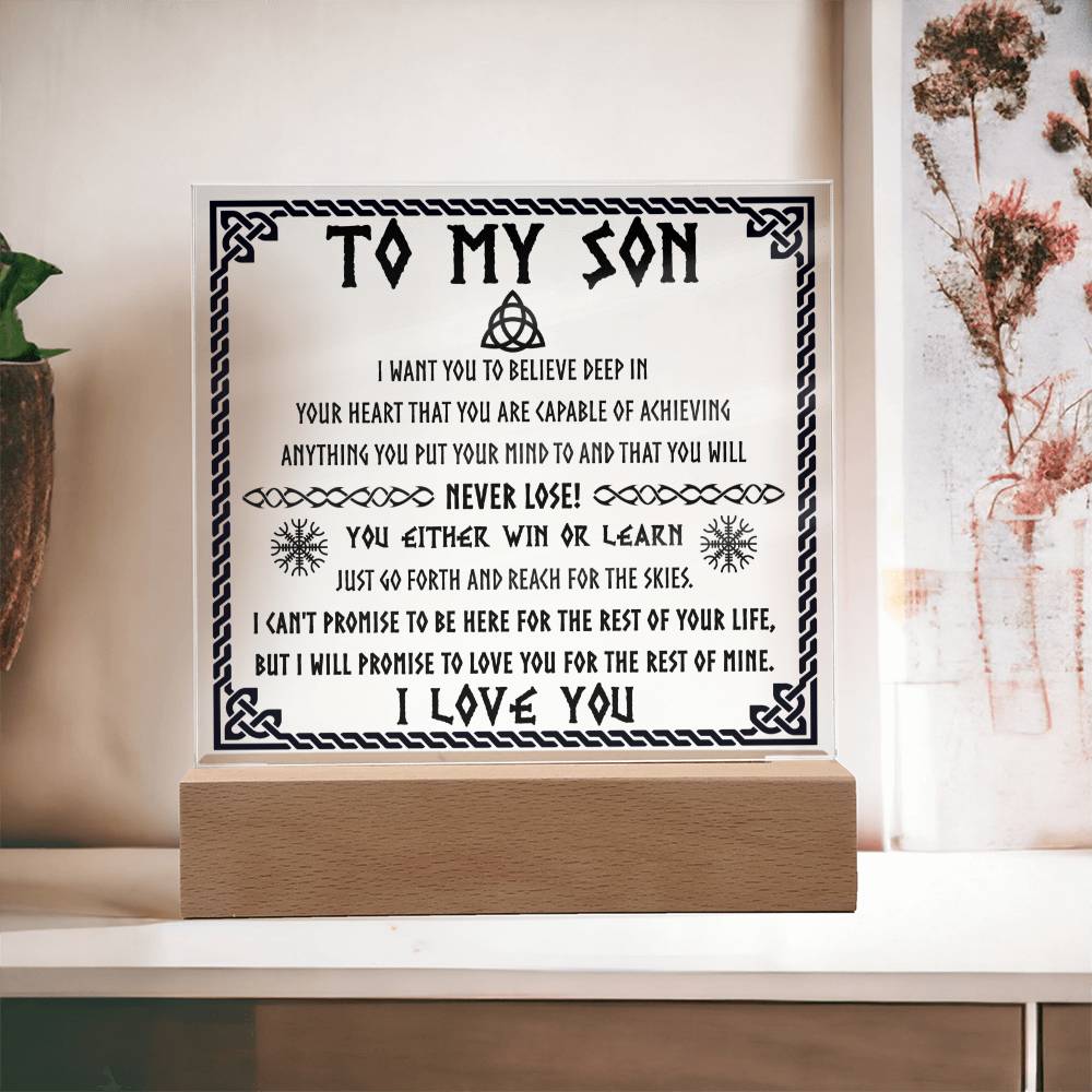 To my son - Never lose - Acrylic plaque